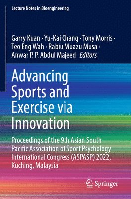 Advancing Sports and Exercise via Innovation 1