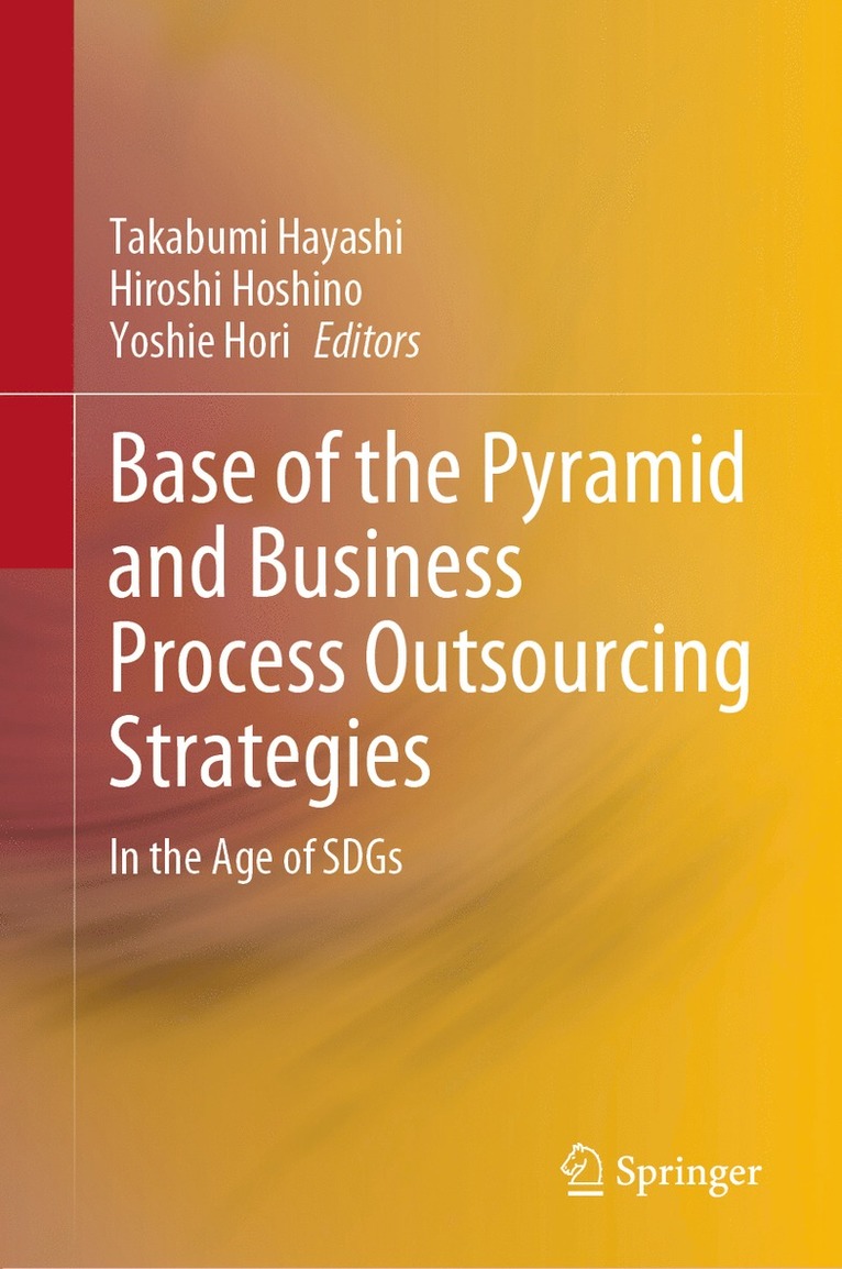 Base of the Pyramid and Business Process Outsourcing Strategies 1