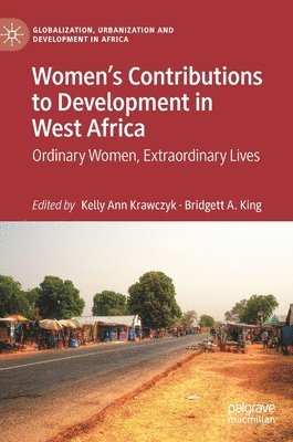 Womens Contributions to Development in West Africa 1