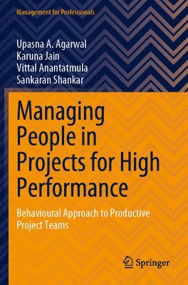 Managing People in Projects for High Performance 1