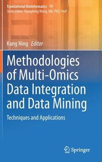 bokomslag Methodologies of Multi-Omics Data Integration and Data Mining