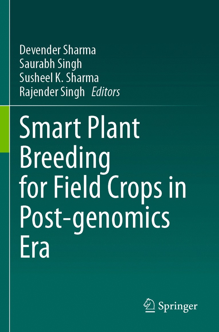 Smart Plant Breeding for Field Crops in Post-genomics Era 1