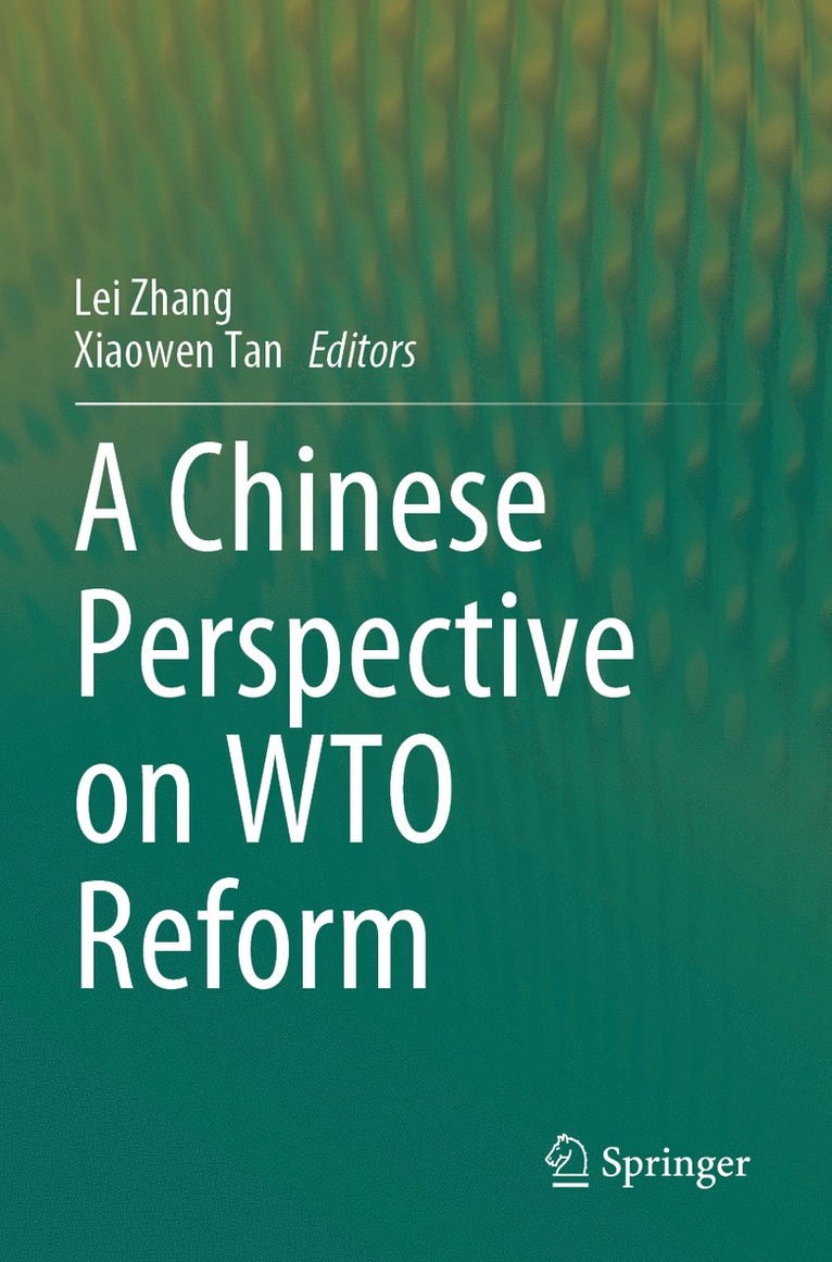 Chinese Perspective on WTO Reform