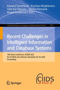 bokomslag Recent Challenges in Intelligent Information and Database Systems