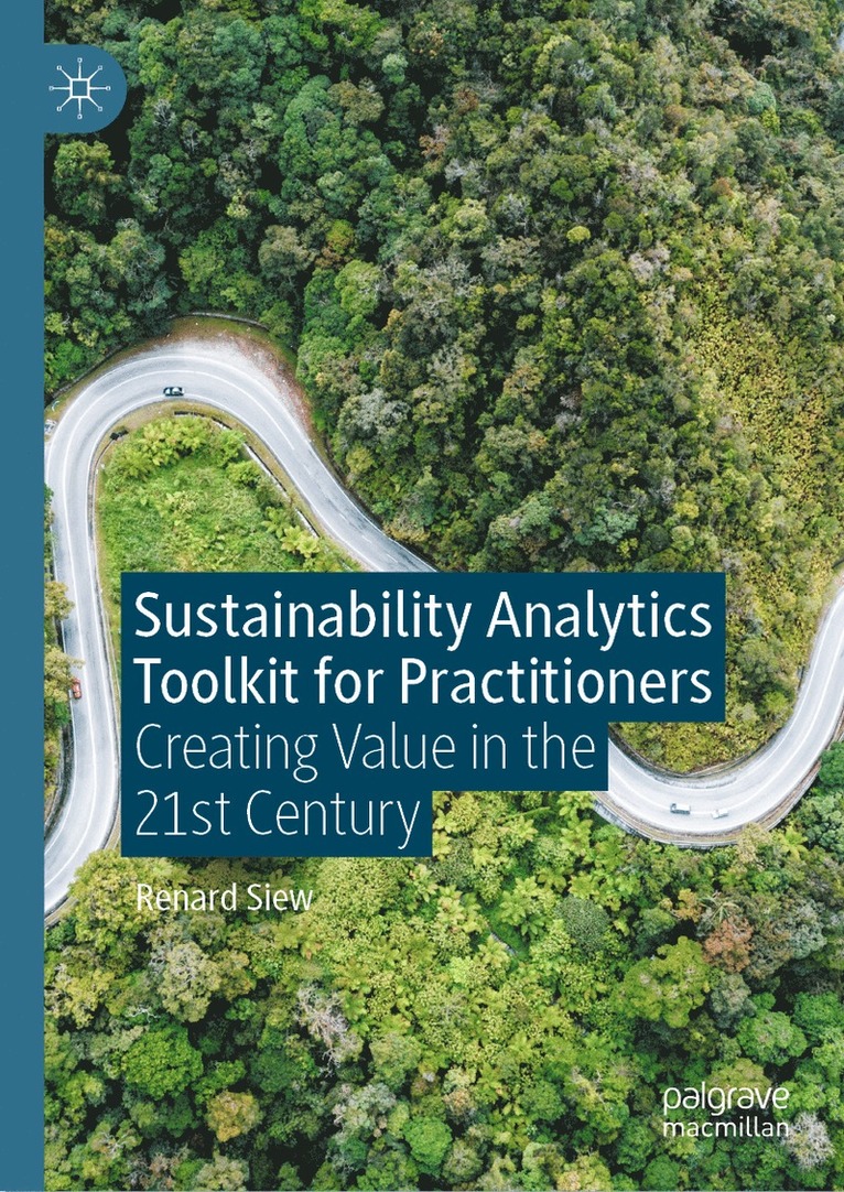 Renard Siew - Sustainability Analytics Toolkit for Practitioners, Inbunden