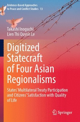 bokomslag Digitized Statecraft of Four Asian Regionalisms