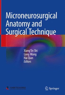Microneurosurgical Anatomy and Surgical Technique 1