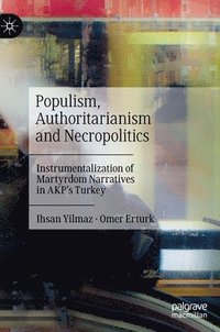 bokomslag Populism, Authoritarianism and Necropolitics