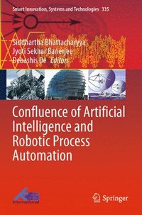 bokomslag Confluence of Artificial Intelligence and Robotic Process Automation