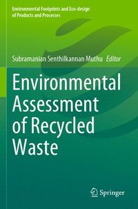 bokomslag Environmental Assessment of Recycled Waste