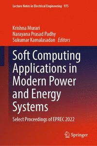 bokomslag Soft Computing Applications in Modern Power and Energy Systems