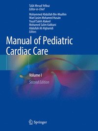 bokomslag Manual of Pediatric Cardiac Care: Volume I