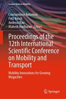 bokomslag Proceedings of the 12th International Scientific Conference on Mobility and Transport