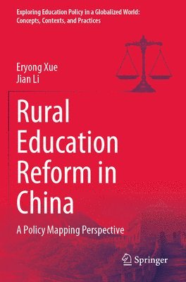 Eryong Xue, Jian Li - Rural Education Reform in China, Häftad