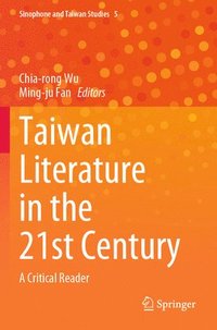 bokomslag Taiwan Literature in the 21st Century