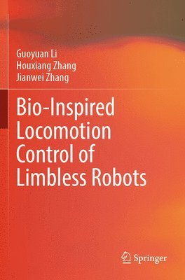 bokomslag Bio-Inspired Locomotion Control of Limbless Robots