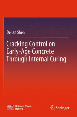 Cracking Control on Early-Age Concrete Through Internal Curing 1