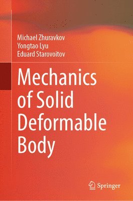 Mechanics of Solid Deformable Body 1