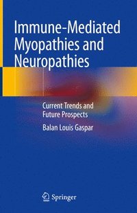 bokomslag Immune-Mediated Myopathies and Neuropathies