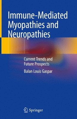 bokomslag Immune-Mediated Myopathies and Neuropathies
