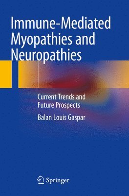 bokomslag Immune-Mediated Myopathies and Neuropathies