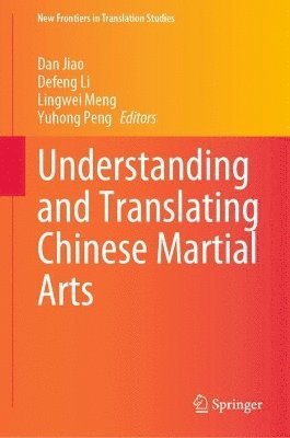 Understanding and Translating Chinese Martial Arts 1