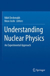 bokomslag Understanding Nuclear Physics