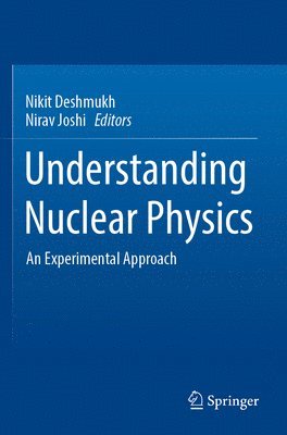 Understanding Nuclear Physics 1