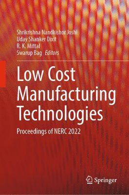 Low Cost Manufacturing Technologies 1