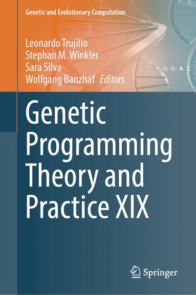 Leonardo Trujillo, Stephan M. Winkler, Sara Silva, Wolfgang Banzhaf - Genetic Programming Theory and Practice XIX, Inbunden