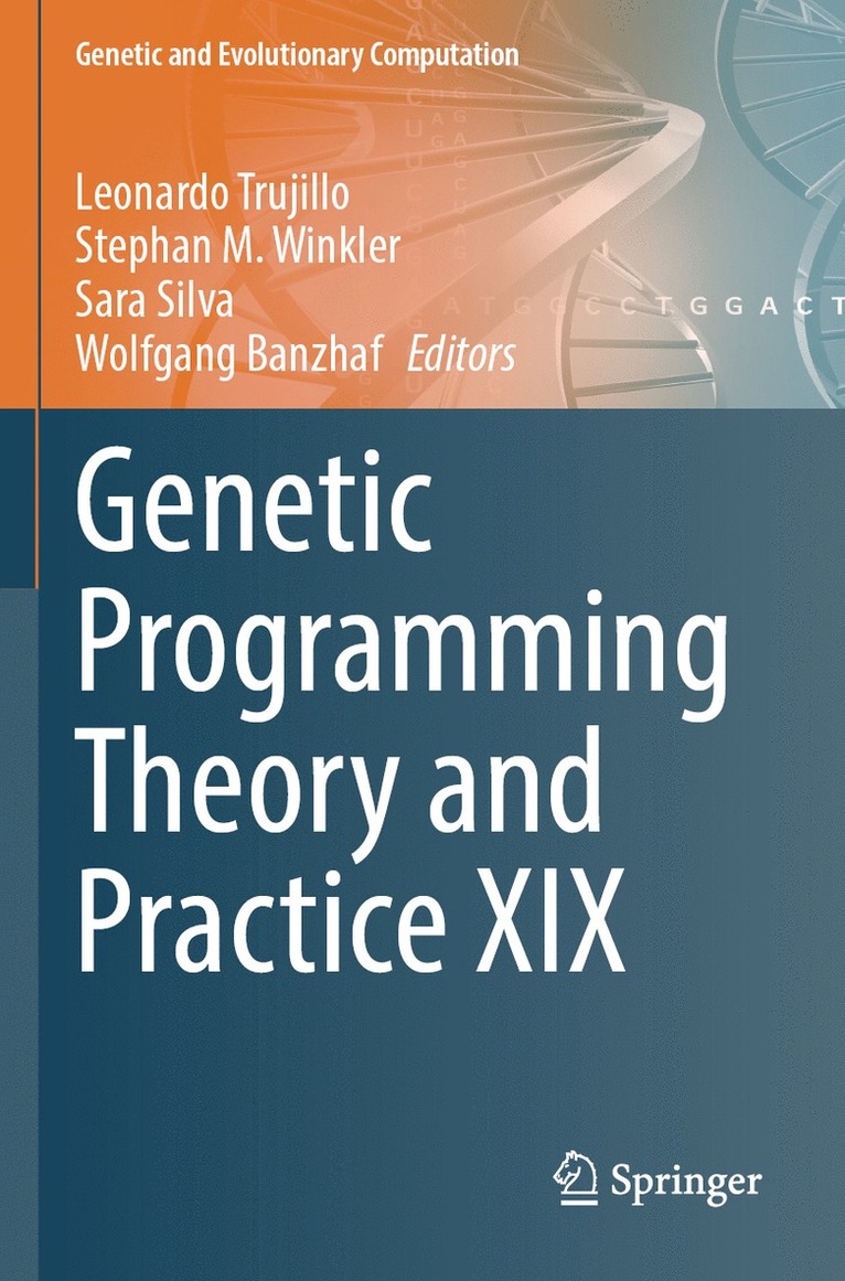 Leonardo Trujillo, Stephan M. Winkler, Sara Silva, Wolfgang Banzhaf - Genetic Programming Theory and Practice XIX, Häftad