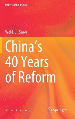 bokomslag China's 40 Years of Reform