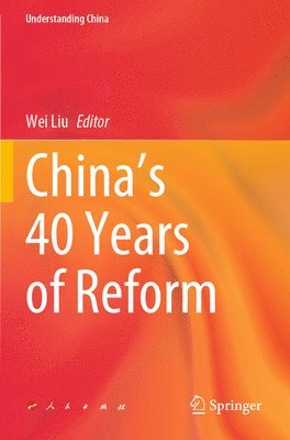 bokomslag China's 40 Years of Reform