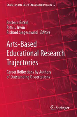 Arts-Based Educational Research Trajectories 1