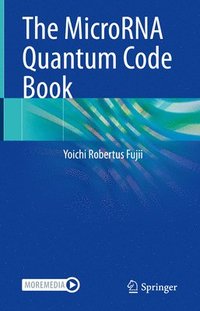 bokomslag The MicroRNA Quantum Code Book