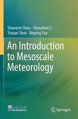 bokomslag An Introduction to Mesoscale Meteorology