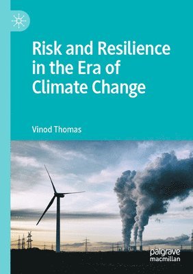 bokomslag Risk and Resilience in the Era of Climate Change