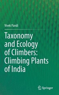 bokomslag Taxonomy and Ecology of Climbers: Climbing Plants of India