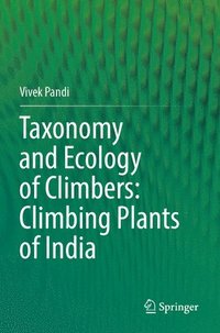 bokomslag Taxonomy and Ecology of Climbers: Climbing Plants of India