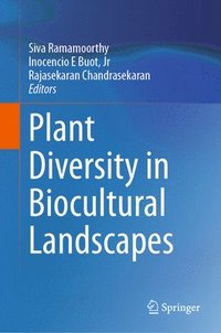 bokomslag Plant Diversity in Biocultural Landscapes