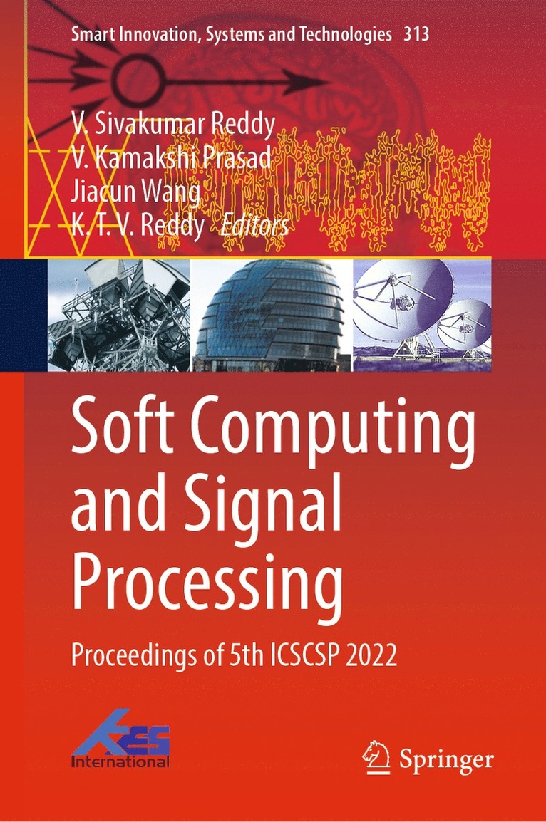V. Sivakumar Reddy, V. Kamakshi Prasad, Jiacun Wang, K. T. V. Reddy - Soft Computing and Signal Processing, Inbunden