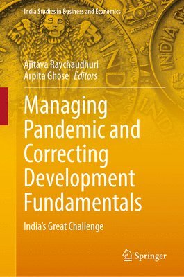 bokomslag Managing Pandemic and Correcting Development Fundamentals