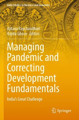 Managing Pandemic and Correcting Development Fundamentals 1