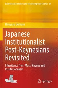 bokomslag Japanese Institutionalist Post-Keynesians Revisited