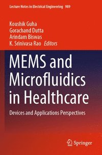 bokomslag MEMS and Microfluidics in Healthcare