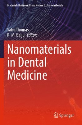 bokomslag Nanomaterials in Dental Medicine