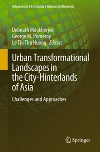 bokomslag Urban Transformational Landscapes in the City-Hinterlands of Asia