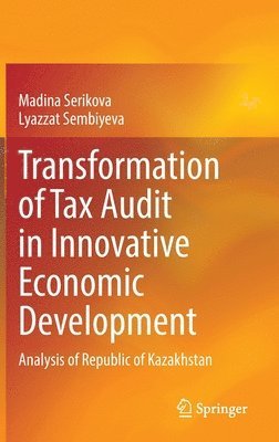 Transformation of Tax Audit in Innovative Economic Development 1