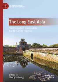bokomslag The Long East Asia