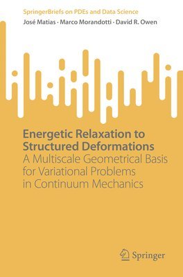 Energetic Relaxation to Structured Deformations 1